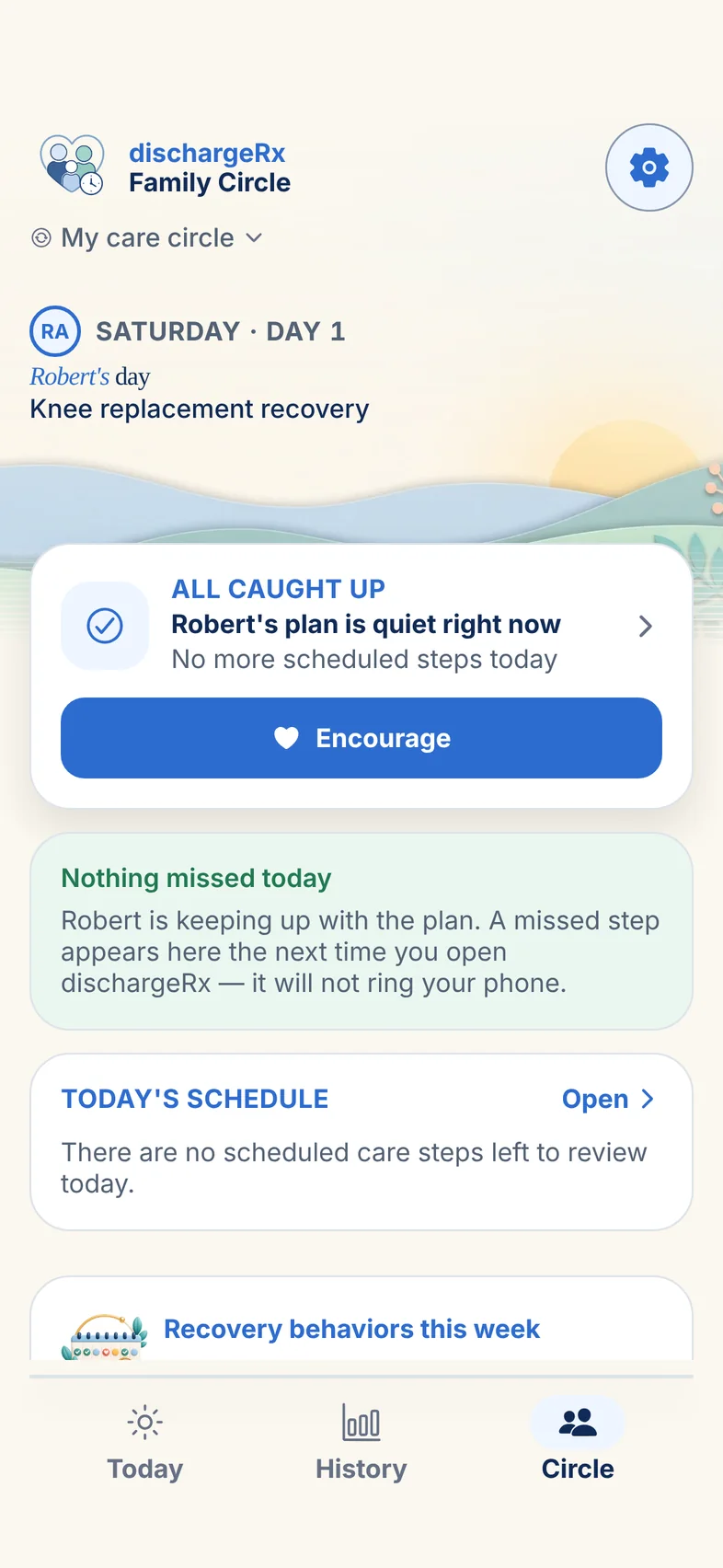 Sarah’s Family Circle screen: Robert’s day, Saturday, day 1. All caught up, with an Encourage button. Nothing missed today; a missed step appears here and will not ring her phone.